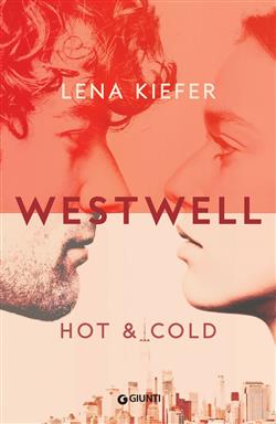 Hot & cold. Westwell. Ediz. italiana