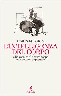 L'intelligenza del corpo