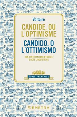 Candide, ou l'optimisme – Candido o l'ottimismo