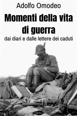 Momenti della vita di guerra