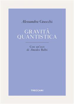 Gravità quantistica