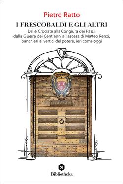 I Frescobaldi e gli altri