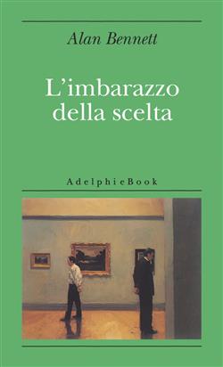 L'imbarazzo della scelta