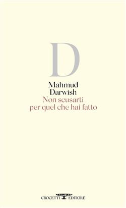 Non scusarti per quel che hai fatto