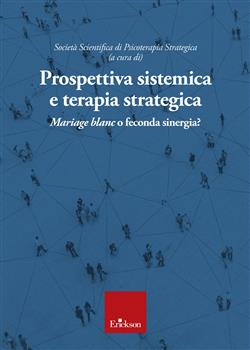 Prospettiva sistemica e terapia strategica