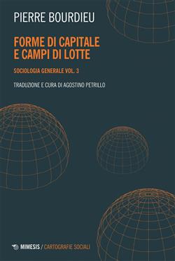 Forme di capitale e campi di lotte