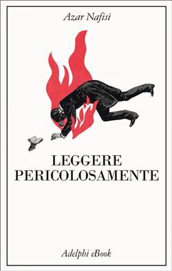 Leggere pericolosamente