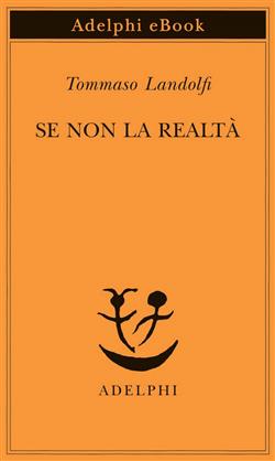Se non la realtà
