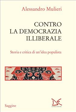 Contro la democrazia illiberale