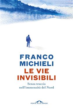 Le vie invisibili