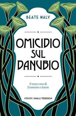 Omicidio sul Danubio. Il terzo caso di Ernestine e Anton