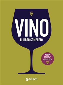 Vino. Il libro completo