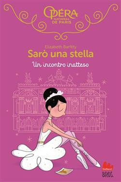 Un incontro inatteso. Sarò una stella