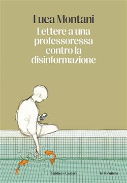 Lettere a una professoressa contro la disinformazione