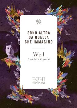 Sono altra da quella che immagino