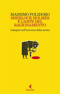 Sherlock Holmes e l'arte del ragionamento