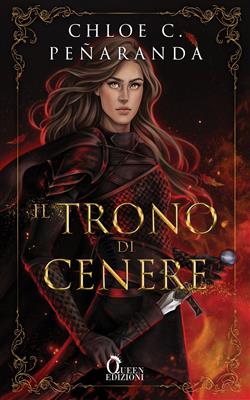 Il trono di cenere. An heir comes to rise