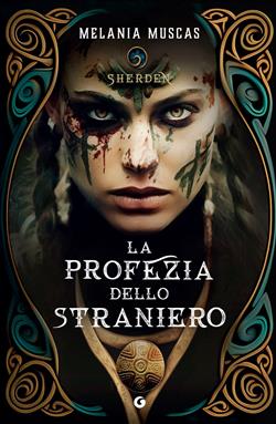 La profezia dello straniero. Sherden