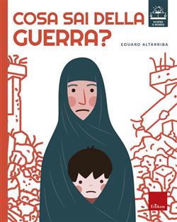 Cosa sai della guerra?