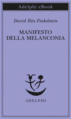 Manifesto della Melanconia
