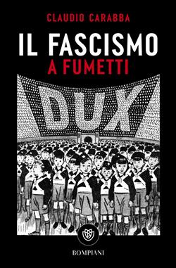 Il fascismo a fumetti