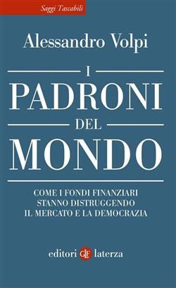I padroni del mondo