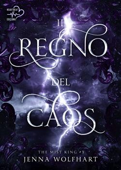 Il regno del caos. The mist king