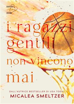 I ragazzi gentili non vincono mai. The boys