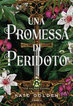 La promessa di Peridoto. The sacred stones