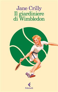 Il giardiniere di Wimbledon