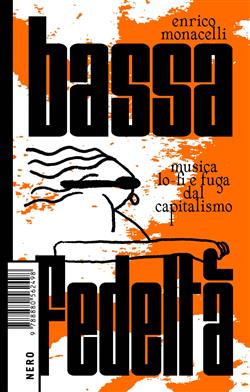 Bassa fedeltà. Musica lo-fi e fuga dal capitalismo