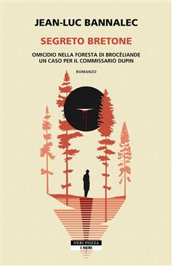 Segreto bretone. Omicidio nella foresta di Brocéliande.