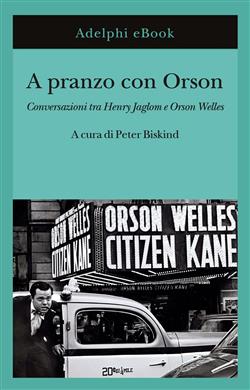 A pranzo con Orson