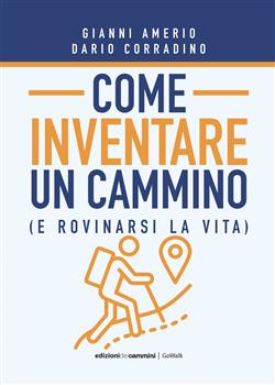 Come inventare un cammino