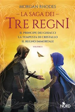 La saga dei Tre Regni. Volume 2