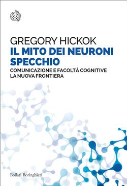 Il mito dei neuroni specchio