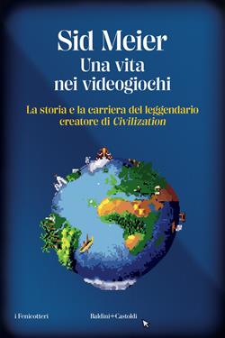 Una vita nei videogiochi