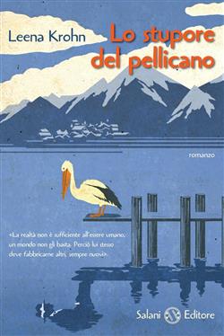 Lo stupore del Pellicano