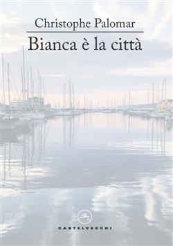 Bianca e' la citta'