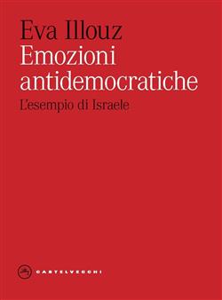 Emozioni antidemocratiche
