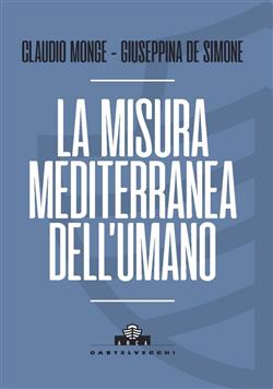 La misura mediterranea dell'umano