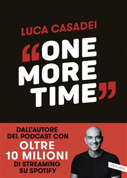 One more time. Storie di rinascita per imparare a cadere meglio