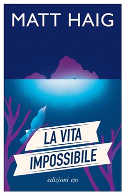 La vita impossibile