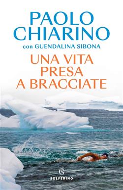 Una vita presa a bracciate