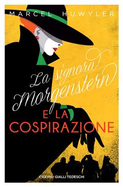 La signora Morgenstern e la cospirazione