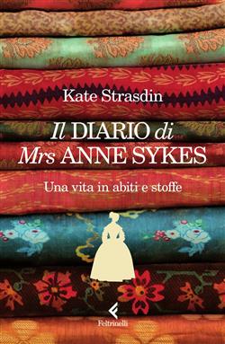 Il diario di Mrs Anne Sykes