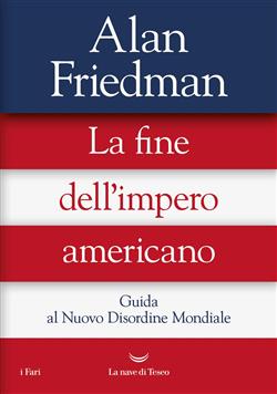 La fine dell'impero americano