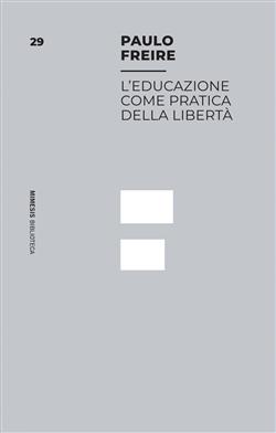 L'educazione come pratica della libertà
