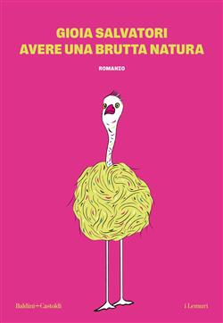 Avere una brutta natura