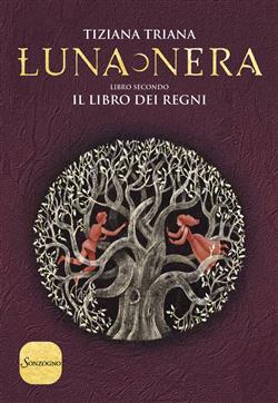 Il libro dei regni. Luna nera